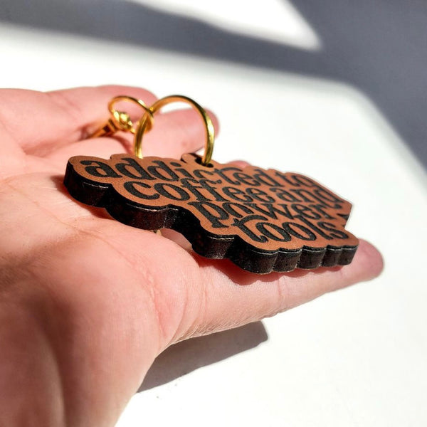 Leather Addicted to Coffee & Power Tools Keychain