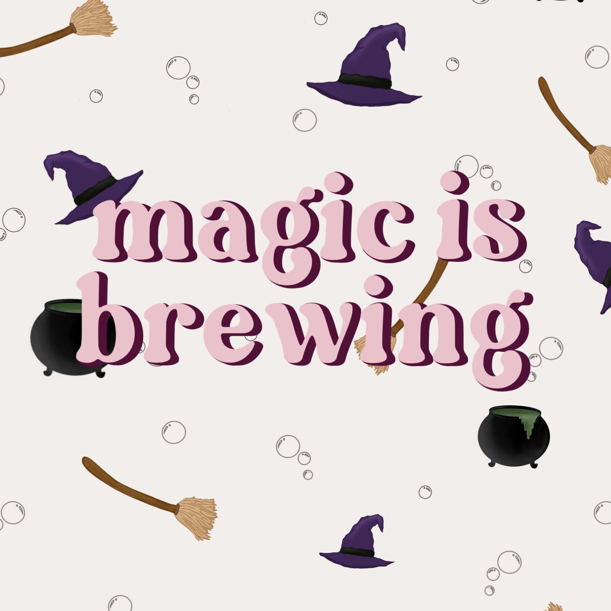 SPDC x Jean & Lily Co - Magic is Brewing Printable