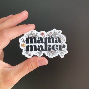 Mama Maker Magnet – Southern Pine Design Company